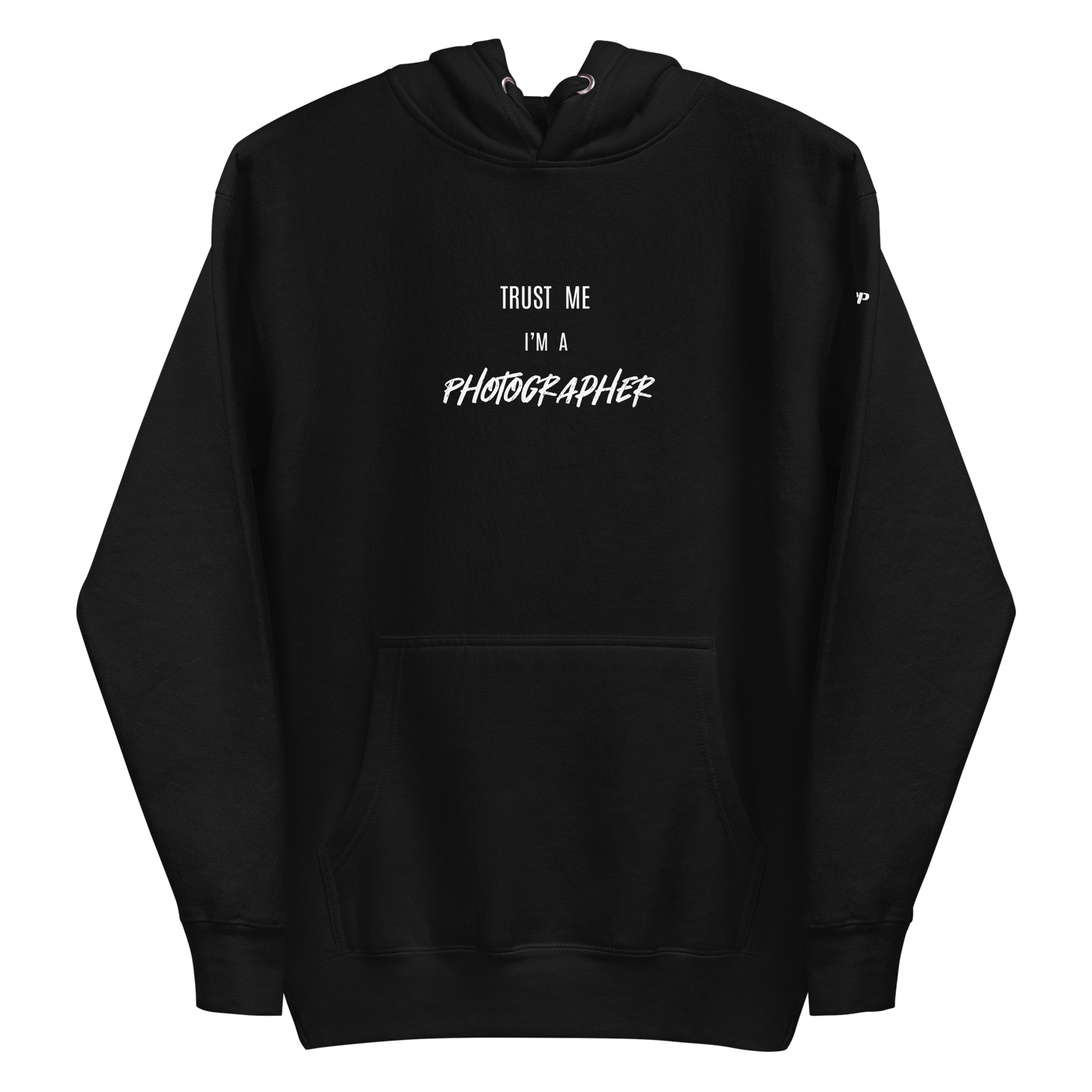Trust Me I'm A Photographer Unisex Hoodie (DARK)
