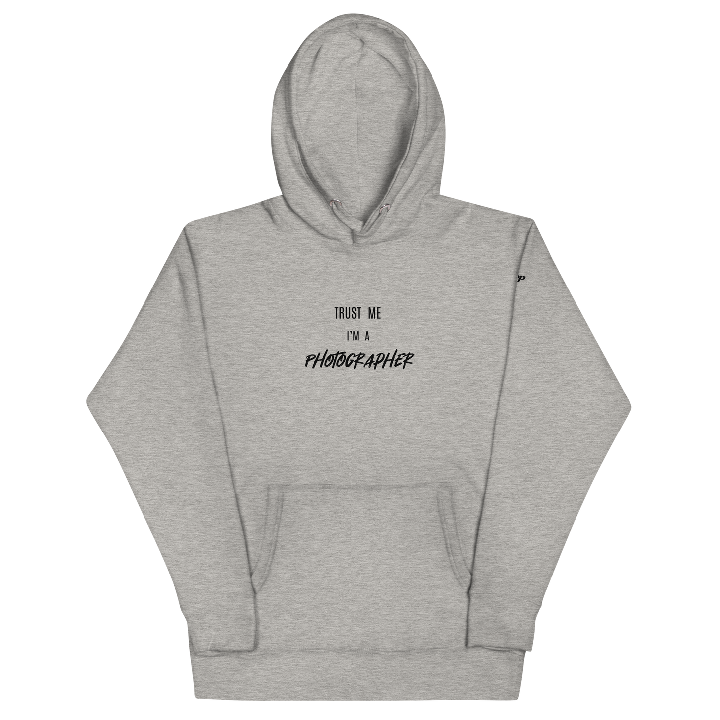 Trust Me I'm A Photographer Unisex Hoodie (LIGHT)